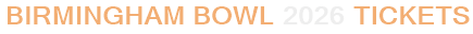 Birmingham Bowl 2026 Tickets